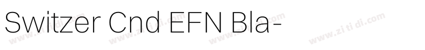 Switzer Cnd EFN Bla字体转换